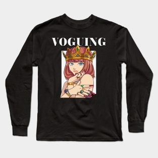 Voguing Drag Queen Transgender Gay LGBTQ Vogue Dance Long Sleeve T-Shirt